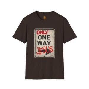 "Only One Way" Jesus T-shirt