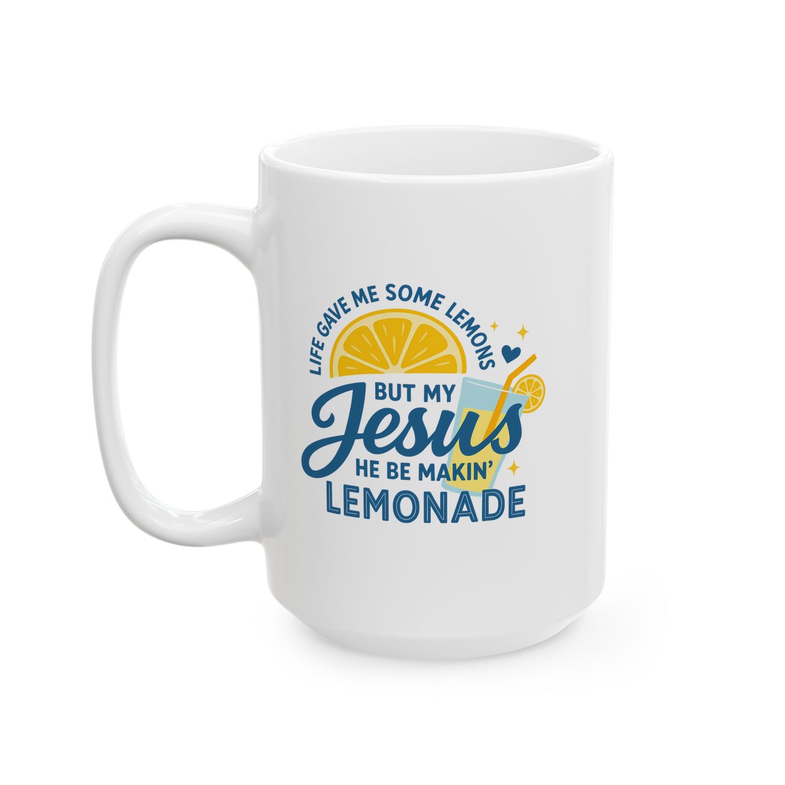 “When Life Gives You Lemons” Coffee Cup - Image 3