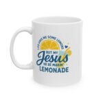 “When Life Gives You Lemons” Coffee Cup