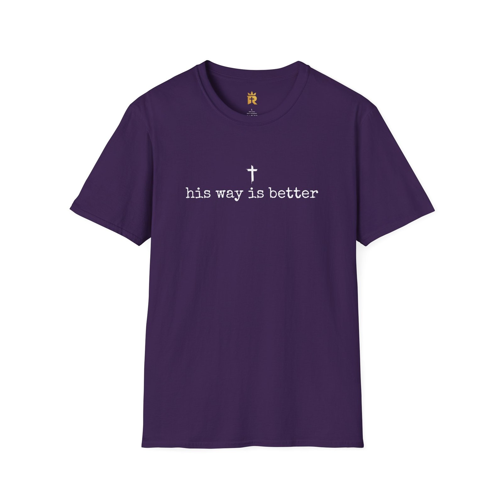 His Way Is Better T-Shirt - Image 6