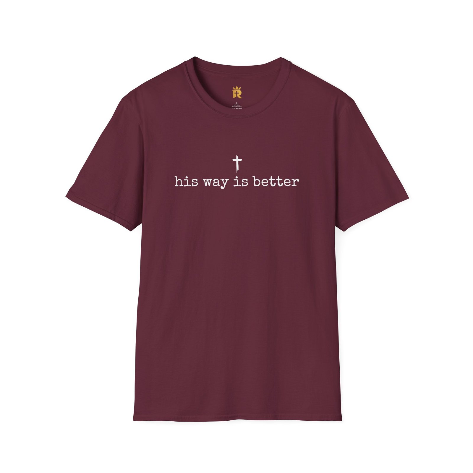 His Way Is Better T-Shirt - Image 2