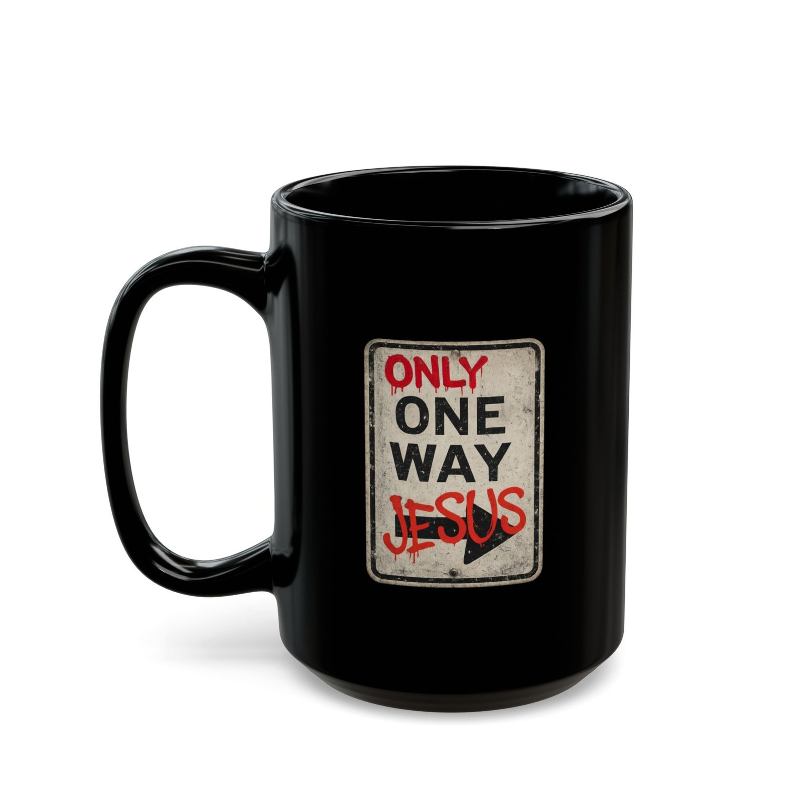 Christian Mug — “Only One Way” Jesus Road Sign Black Coffee Cup (11oz, 15oz) - Image 4
